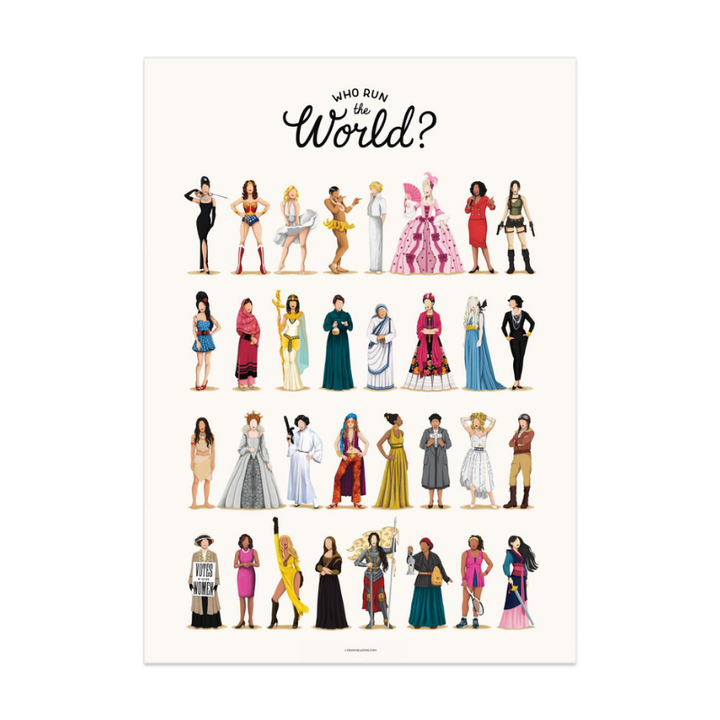 Who Run the World Art Print