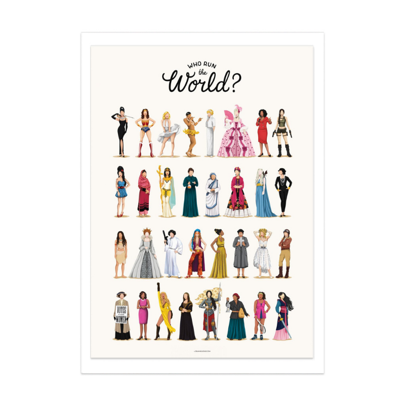 Who Run the World Art Print