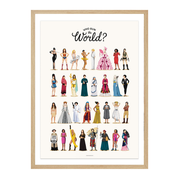 Who Run the World Art Print