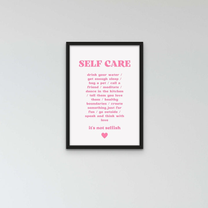 Self Care Art Print