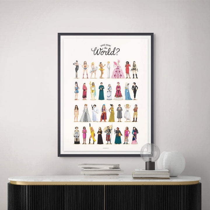 Who Run the World Art Print