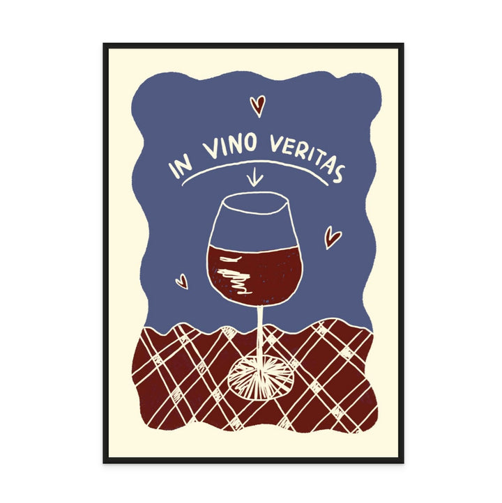 In Vino Veritas Up Art Print