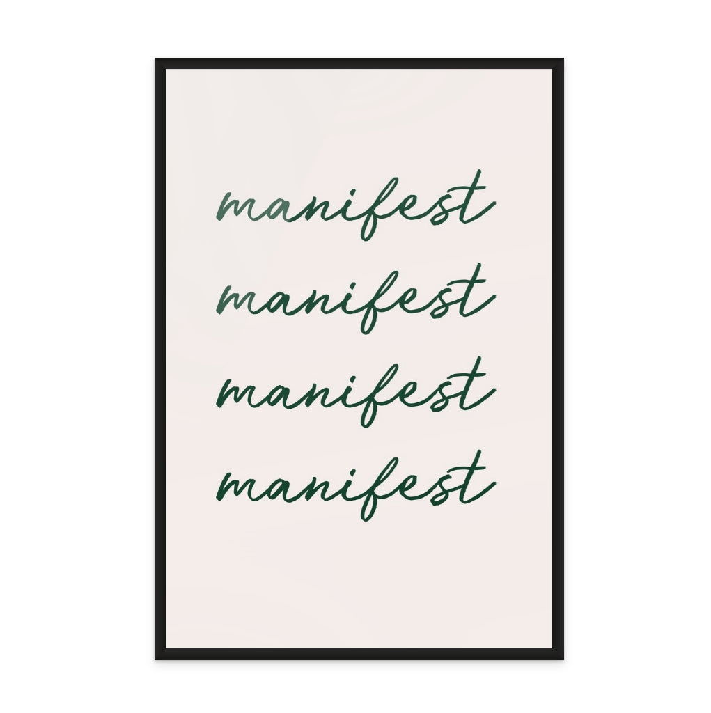 Manifest Green Art Print