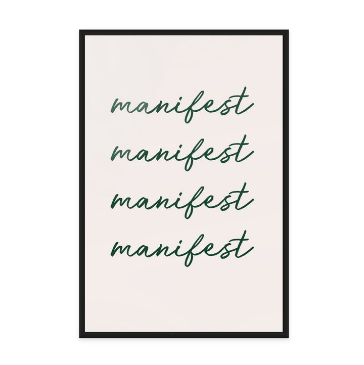 Manifest Green Art Print