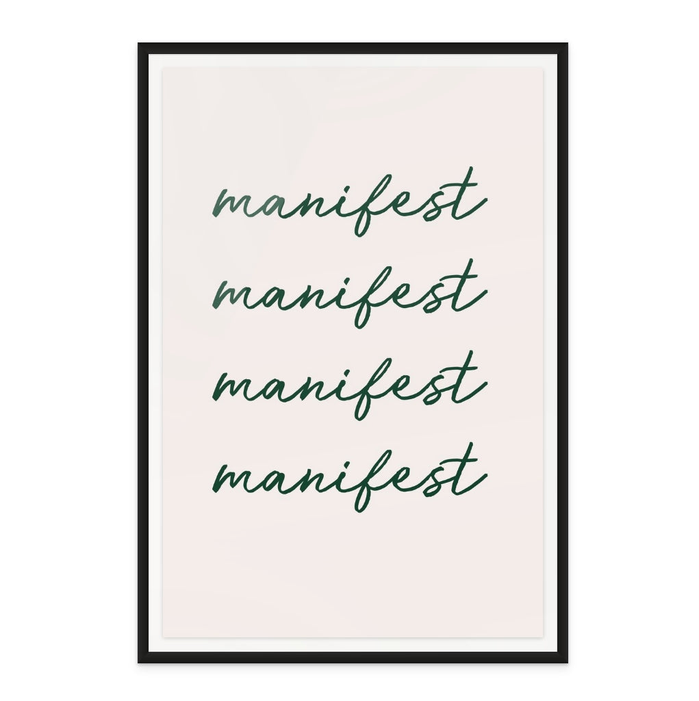 Manifest Green Art Print