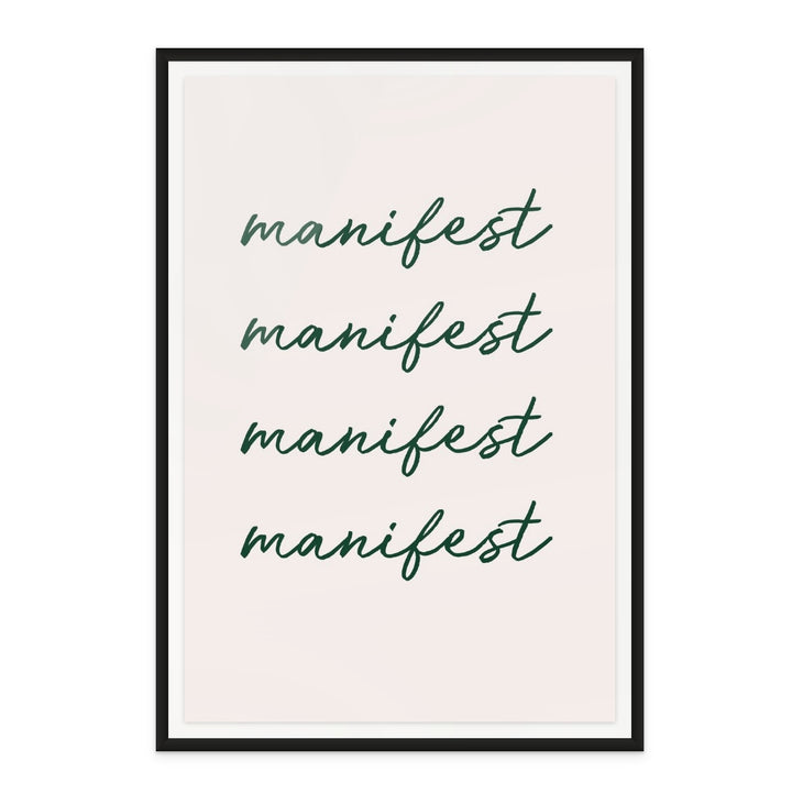 Manifest Green Art Print