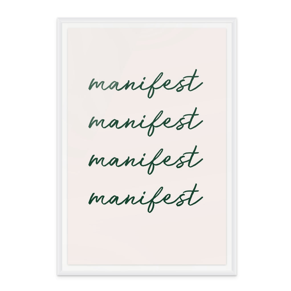 Manifest Green Art Print