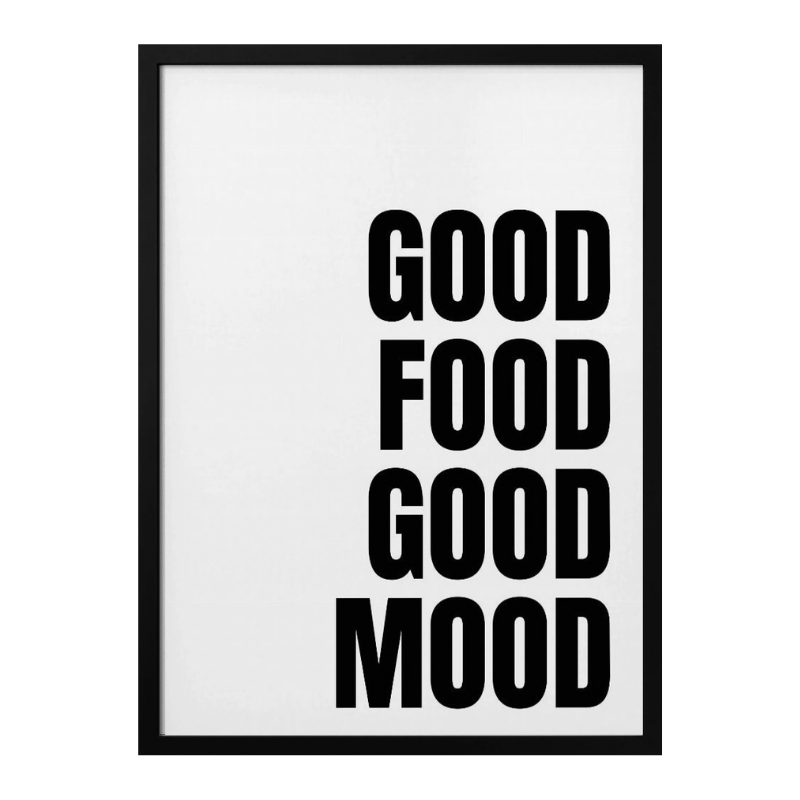 Good Food, Good Mood Art Print