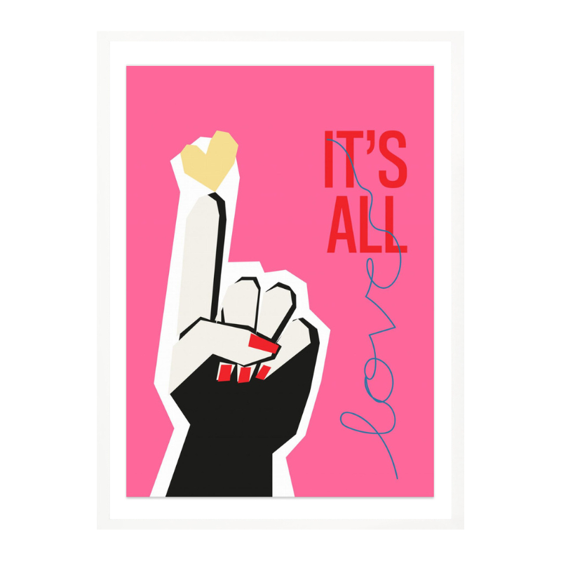 All Love Hand Pink Art Print