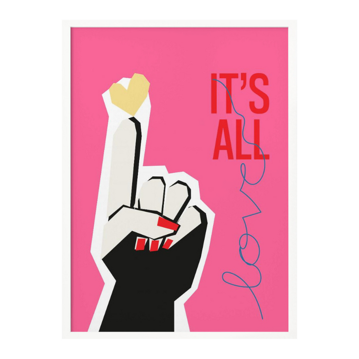 All Love Hand Pink Art Print