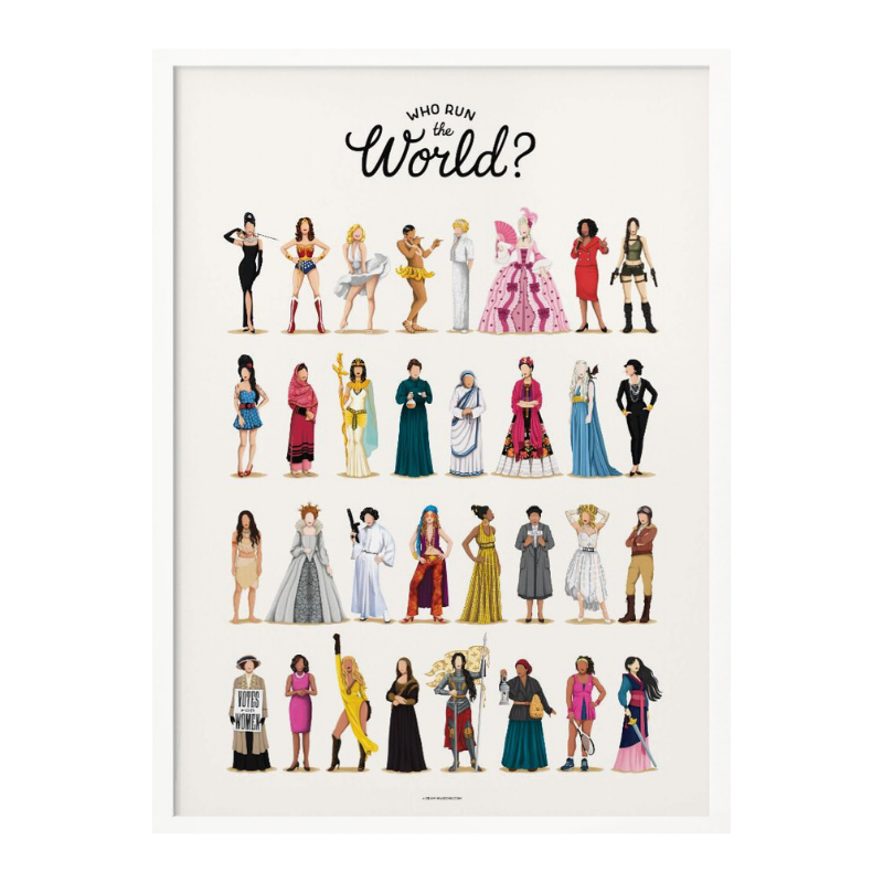 Who Run the World Art Print