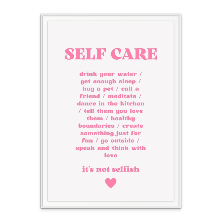 Self Care Art Print