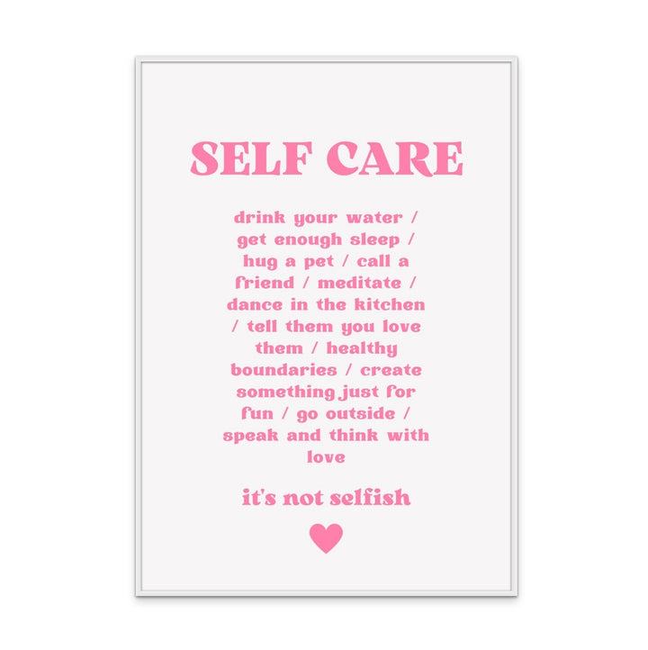 Self Care Art Print