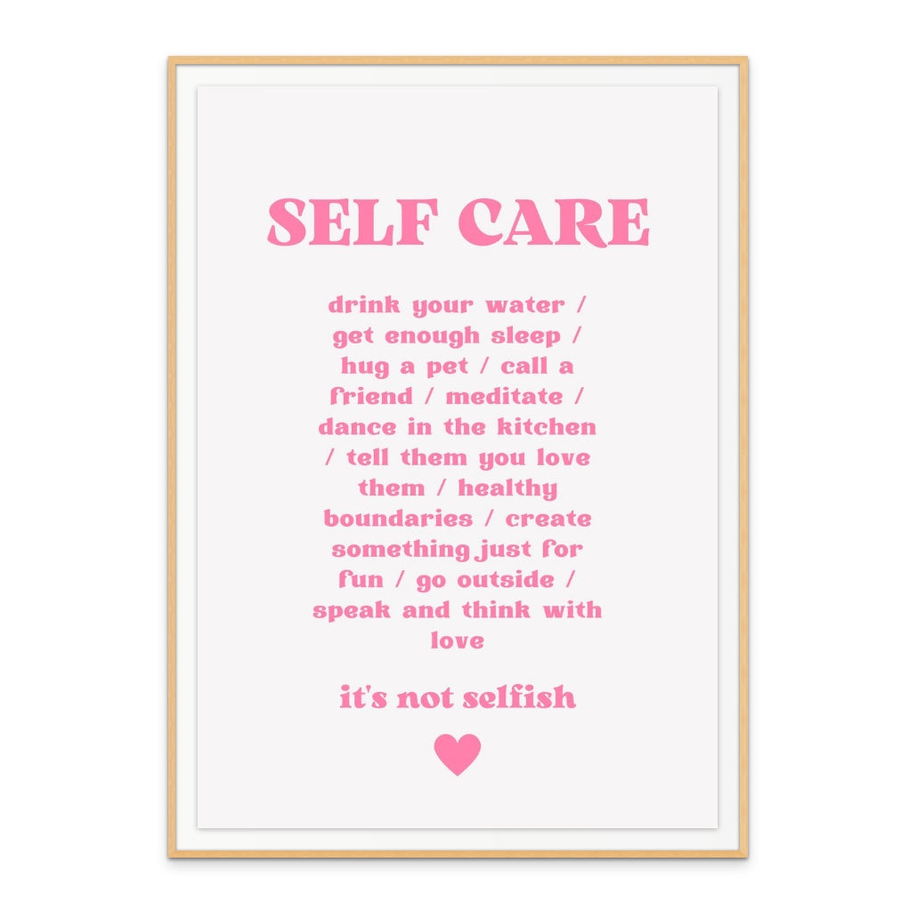 Self Care Art Print