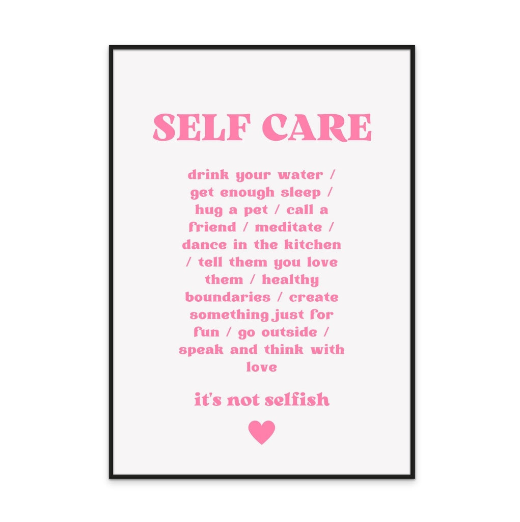 Self Care Art Print