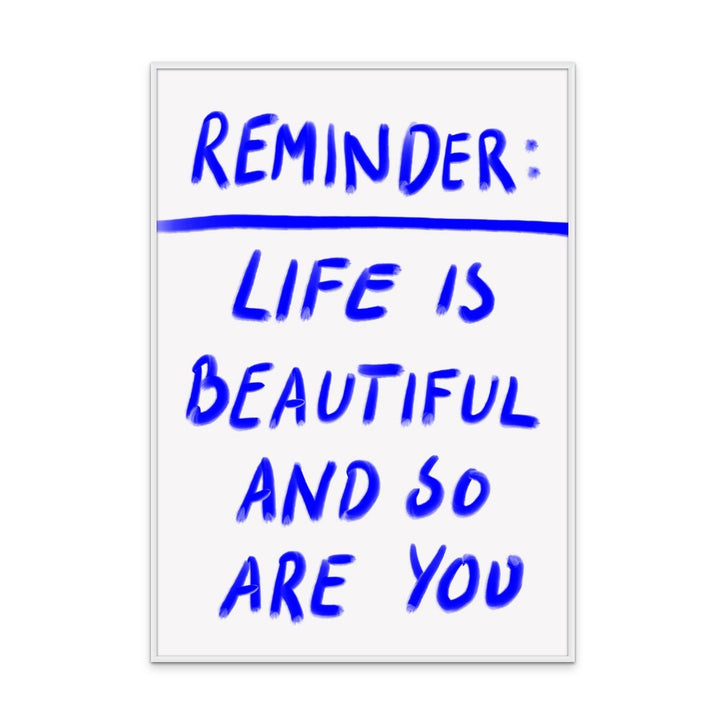 Reminder Art Print