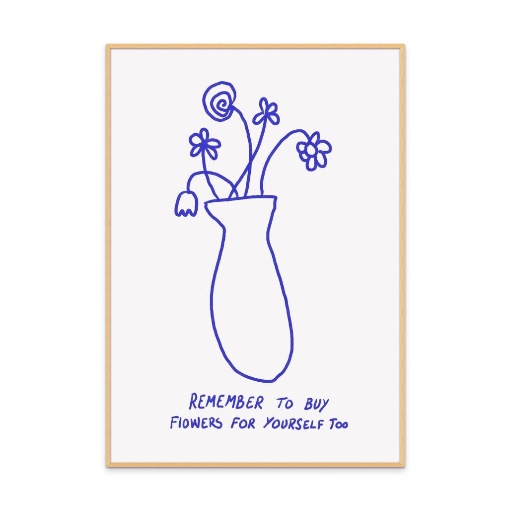 Buy Flowers for Yourself Art Print