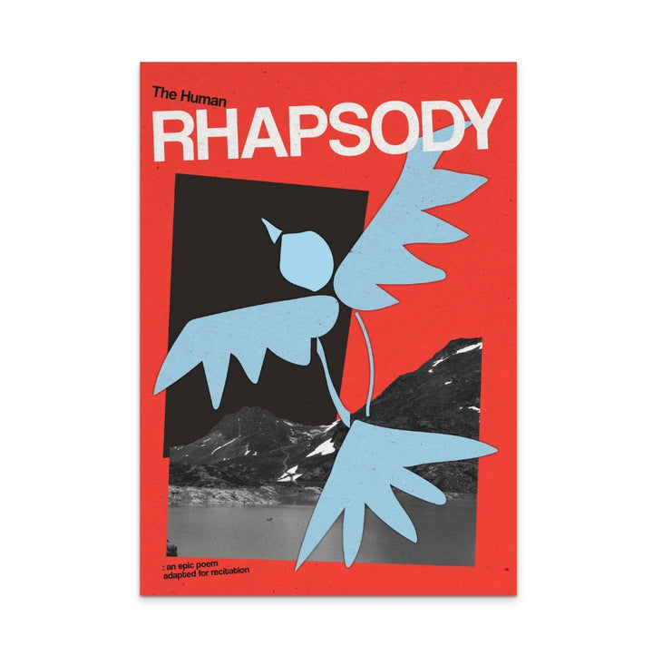 The Human Rhapsody Art Print