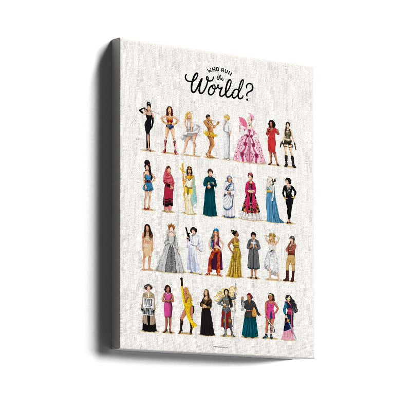 Who Run the World Art Print