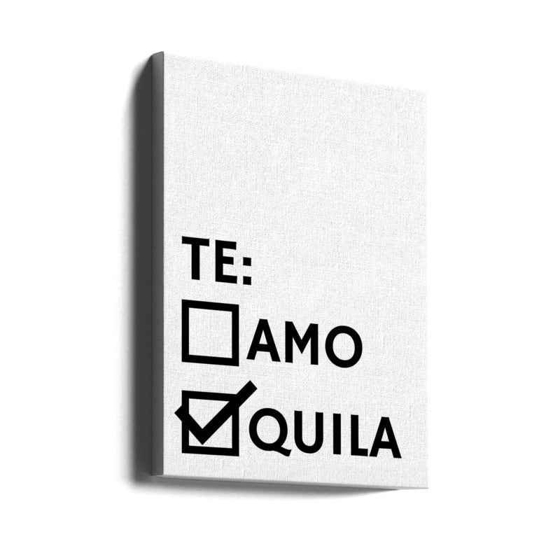 Te-quila Art Print